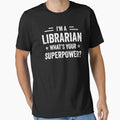 I'm A Librarian What's Your Superpower Funny Librarian by RareBunny
