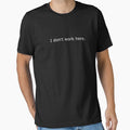 I Don't Work Here by Nerd Shizzle