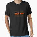 WHO DEY Premium T-Shirt by MarBruns
