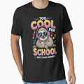 Too Cool for School Sloth Student Quote back to school by SignaturalGen