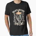 Copy of Death Before Decaf Skeleton and Ghost 2 front by Vi-Sko