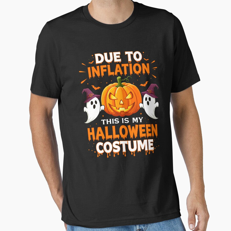 Due To Inflation This Is My Halloween Costume T-Shirt by SHARIFUL99