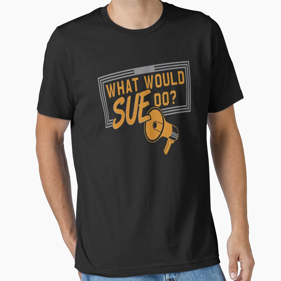 What would sue do by PatriciaCels
