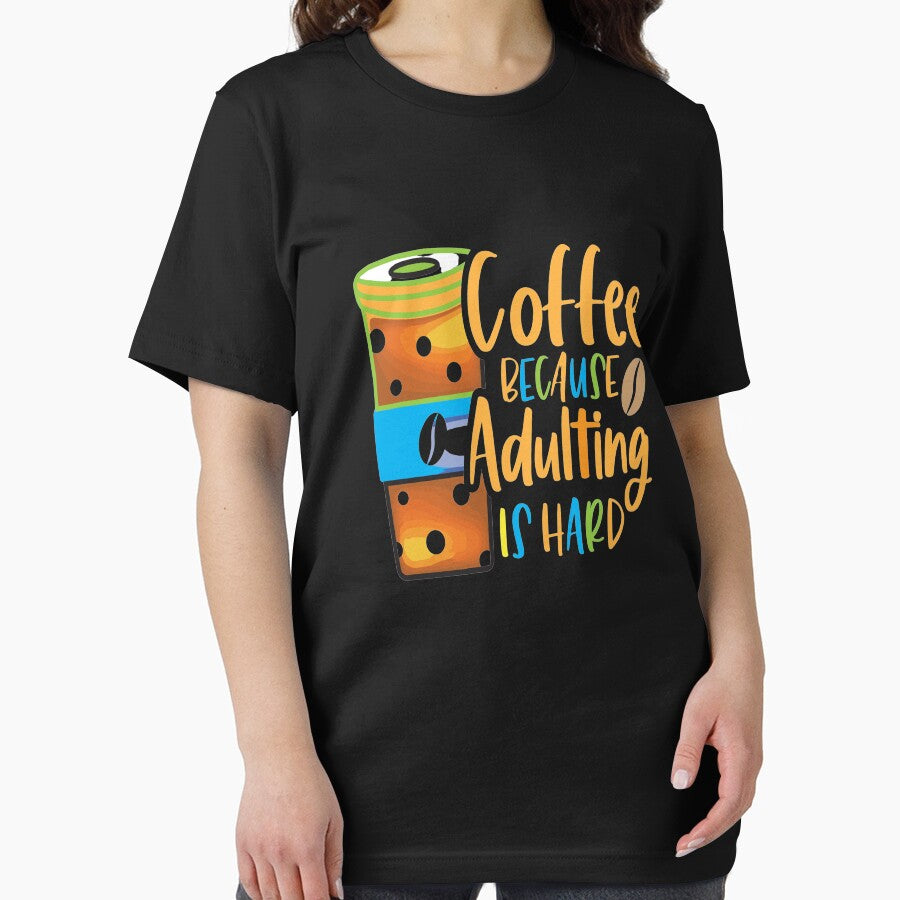 Coffee Because Adulting Is Hard by OliDesigns