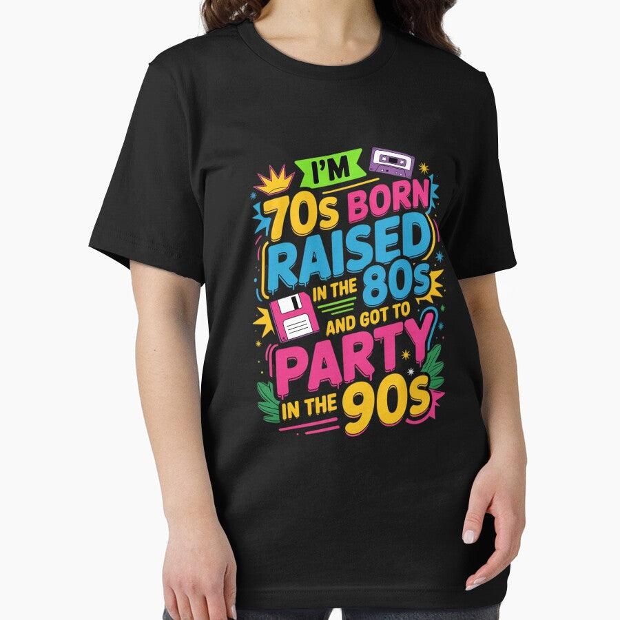 I'm 70s Born Raised In The 80s And Got To Party In The 90's8 by angolinnArt