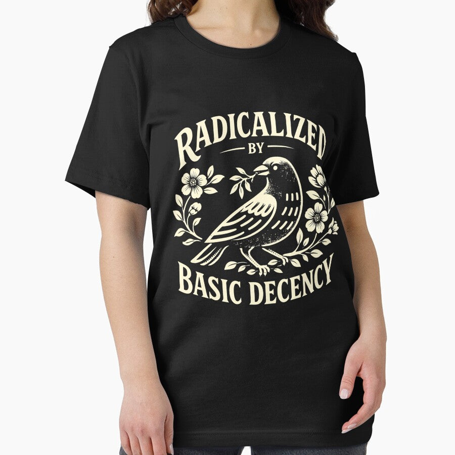Radicalized by Basic Decency Peace Dove Equality by Kladhadredo