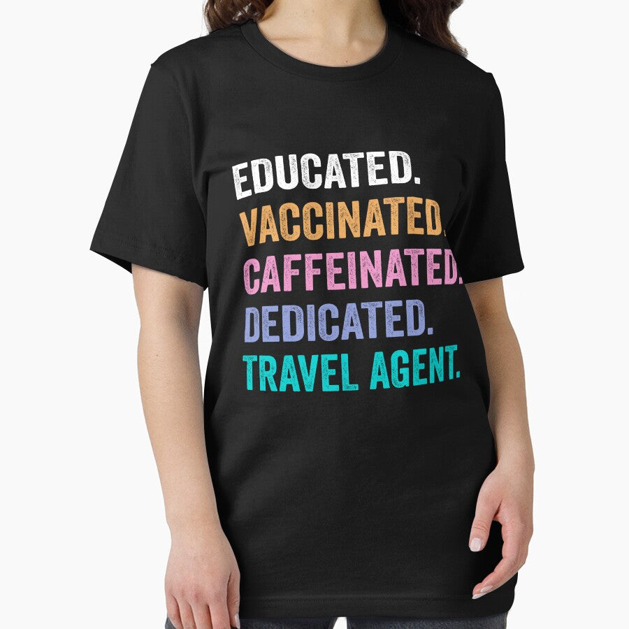 Educated Vaccinated Caffeinated Dedicated travel agent shirt, Funny travel agent Christmas Gift by xlnv