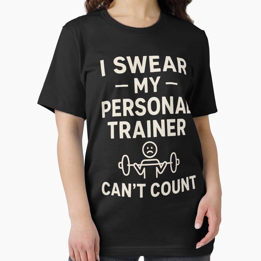 I Swear My Personal Trainer Can’t Count - Funny Fitness by ZBIFBOUETLA