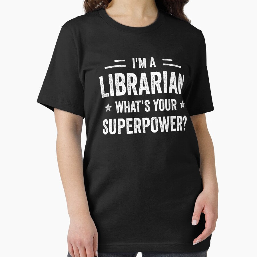 I'm A Librarian What's Your Superpower Funny Librarian by RareBunny