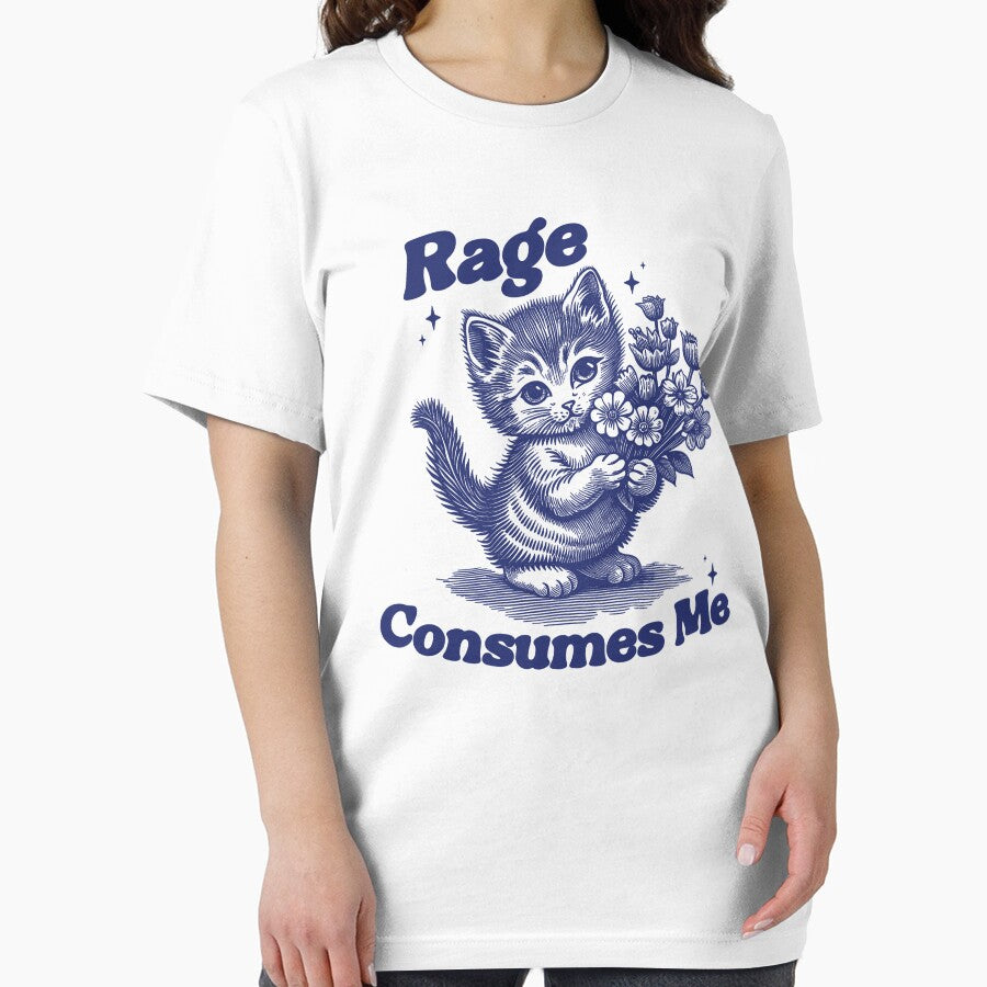 Rage Consumes Me Shirt, Weirdcore Shirt, Funny Hilarious Kitten Meme, Funny Mental Health Meme, Dark Humor by Rosqzz