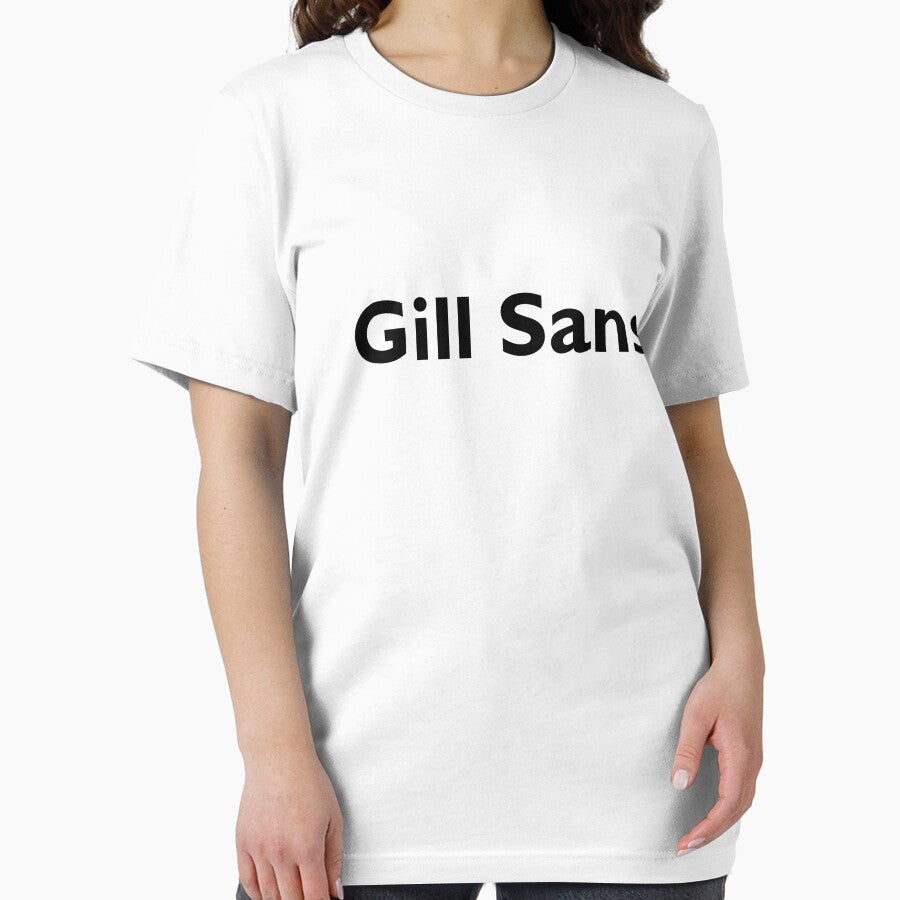 Gill Sans Font T-Shirt by YourDesigner360