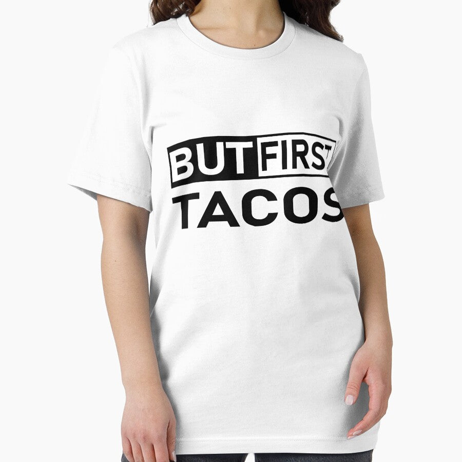but first tacos funny and cool  quote for tacos lovers by khalidelk