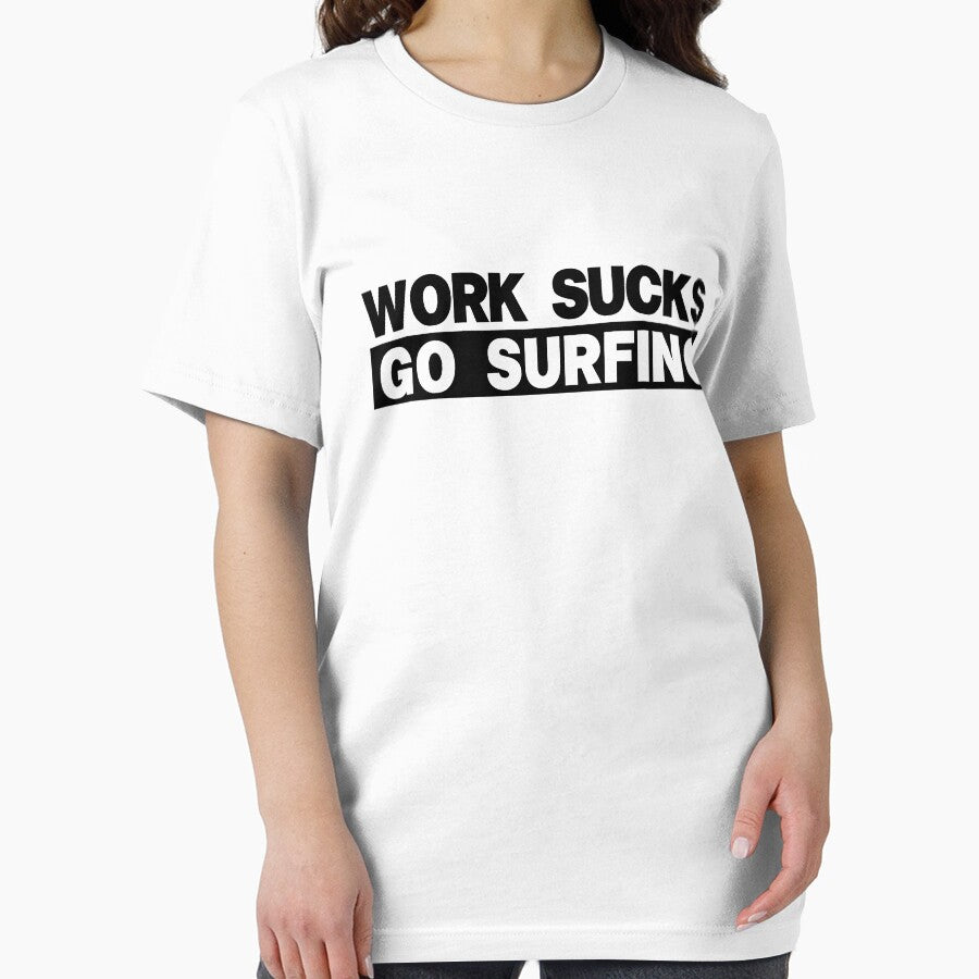 Work Sucks Go Surfing by Chachek