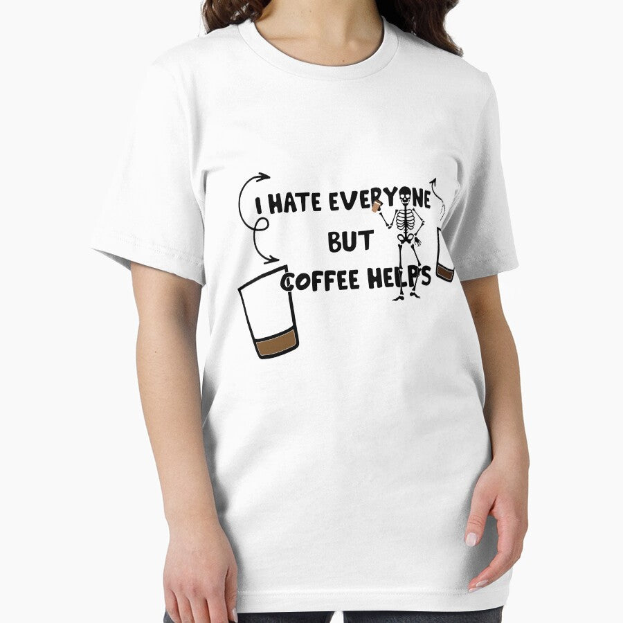 I Hate Everyone But Coffee Helps, I Hate Everyone But Coffee Helps pod by phatchara