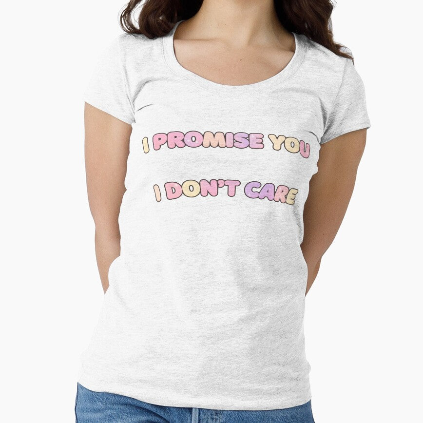 I Promise You I Don’t Care by Talented Bum