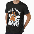 Full Time Dog mom by virilamissa