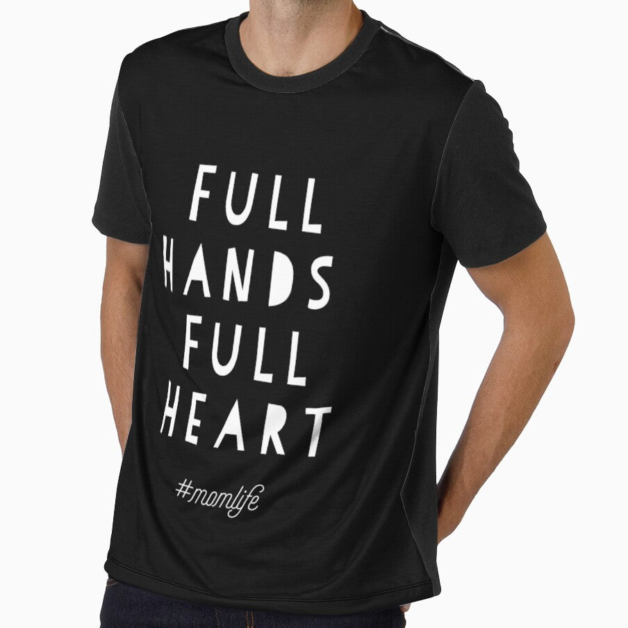 Full Hands Full heart mom life by crgart