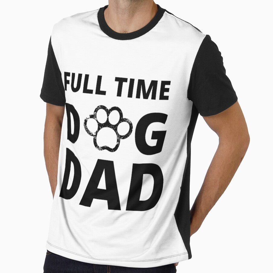 Full Time Dog Dad by Oreo2020 Creations