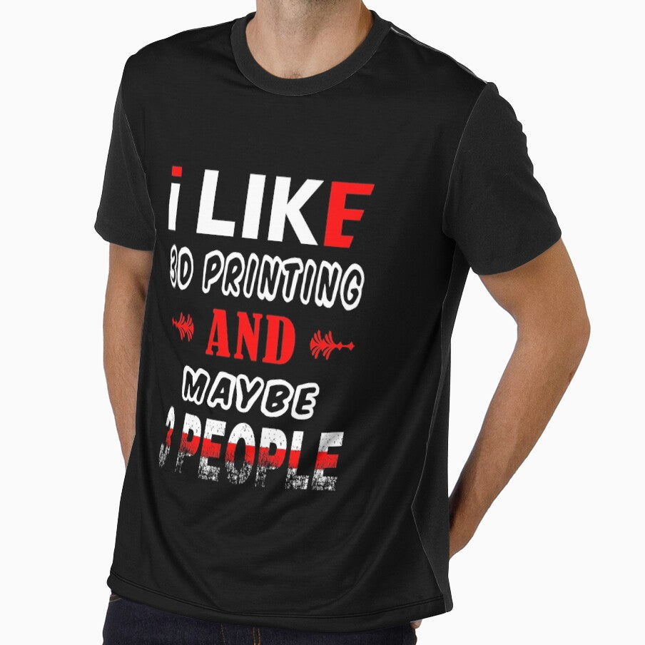 I like 3D Printing and maybe 3 people by FishingloversYT
