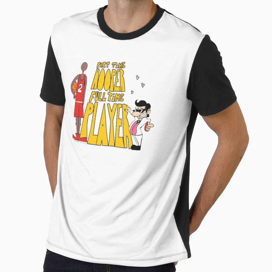 Part Time Hooper Full Time Player Funny Basketball Lovers And Masters Quote by Big Twelve