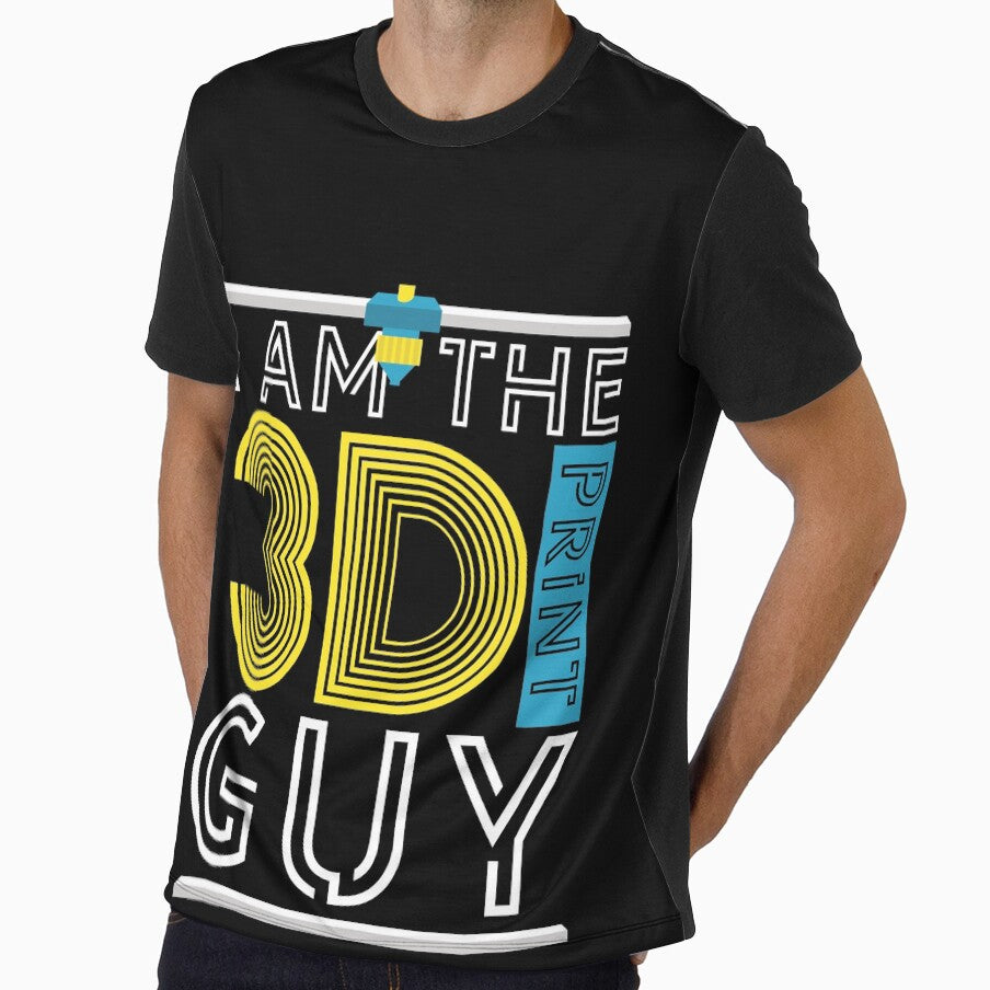 I Am The 3D Print Guy | 3D Printing Guy 3D Printer by footlak7