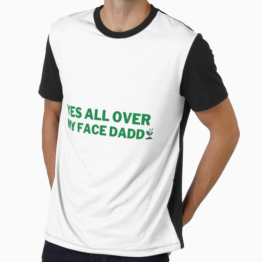Yes all over my face daddy by VAHPROD