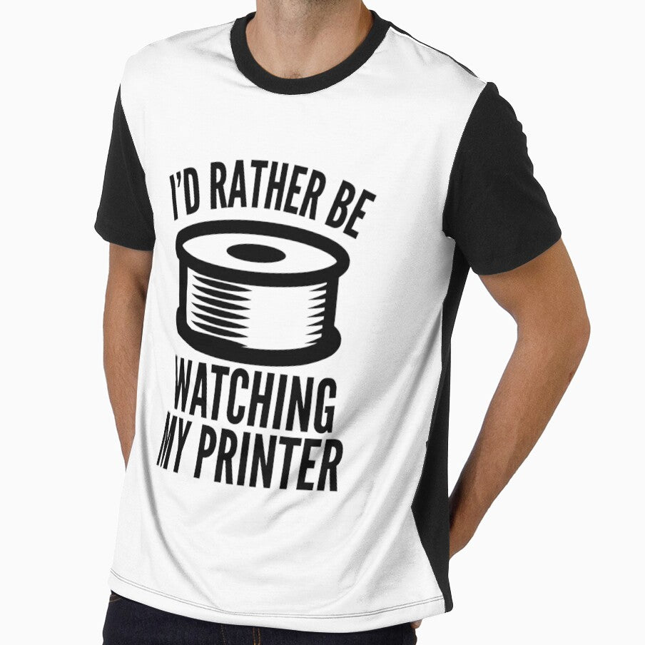 3D Printing Funny Quote - Watching My Printer by HalpinDesign
