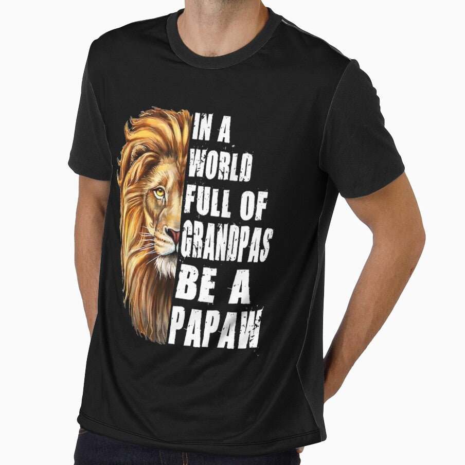 Mens In A World Full Of Grandpas Be A Papaw Father's Day Papaw by maizreo