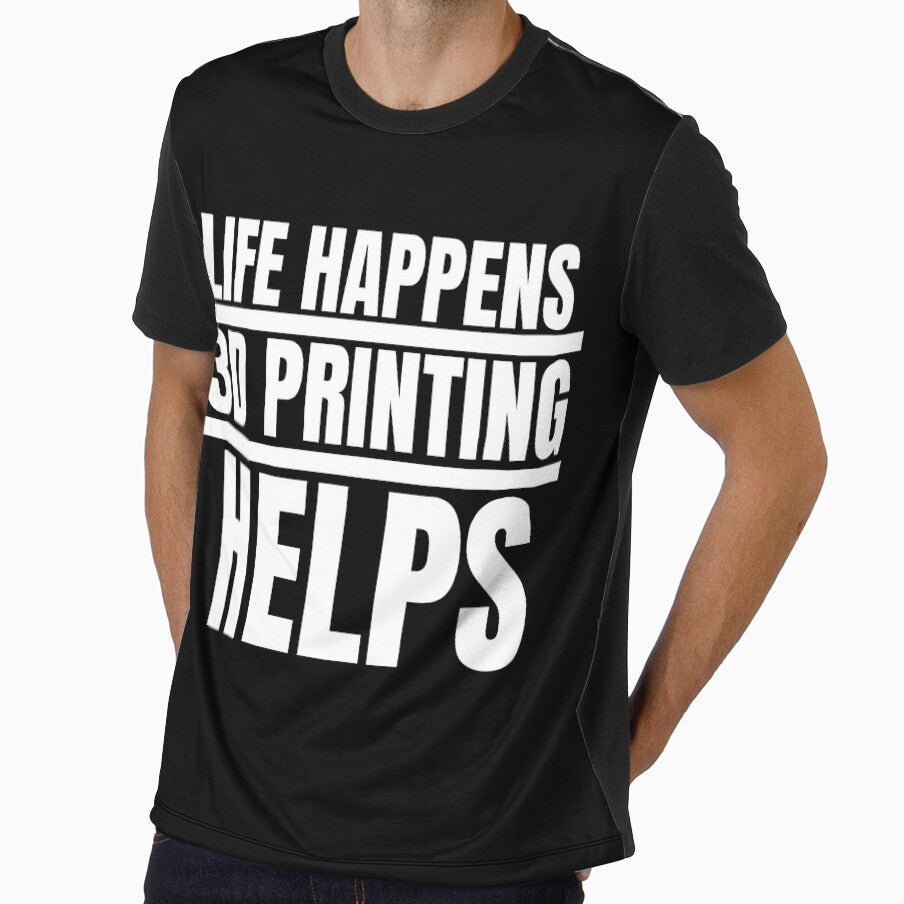 Life Happens 3D Printing Helps by Printint