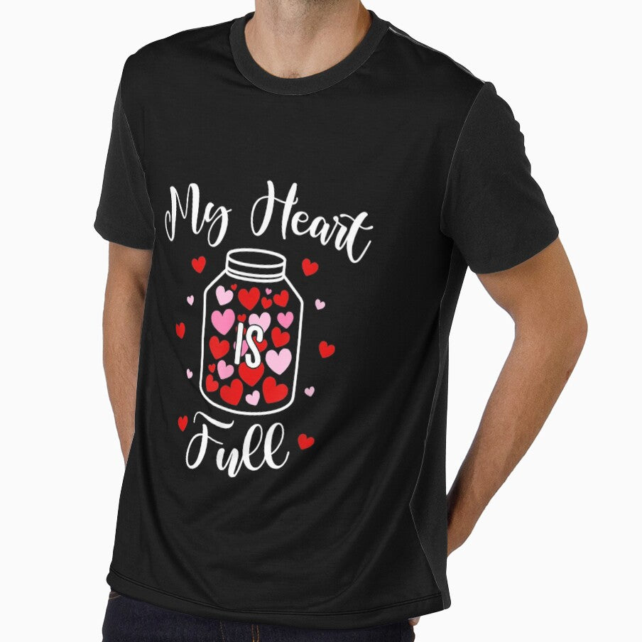 Valentines Day My Heart Is Full Love Heart Graphic Men Women by cysandy