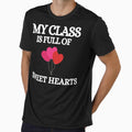 My Class Is Full Of Sweet hearts by Gmaish