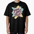 You Got This – Positive Boost Minimal Shirt by Just You Tee | Say It Loud, Wear It Proud