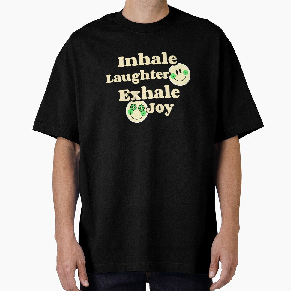 Inhale Laughter Exhale Joy - Laughing Yoga by WrighTeeHut