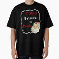 Christmas Holidays I Still Believe In Santa Novelty T-Shirt by Bendthetrend