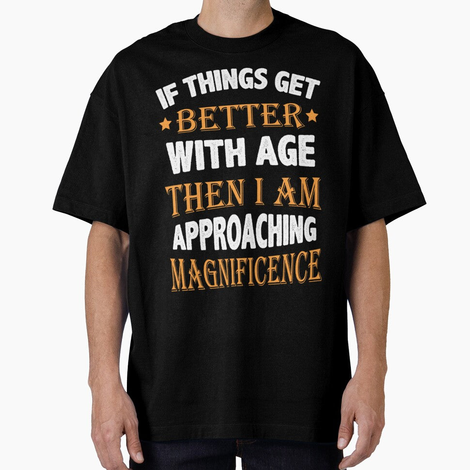 Things Get Better With Age Men Women Jersey Shirt Design by q4success
