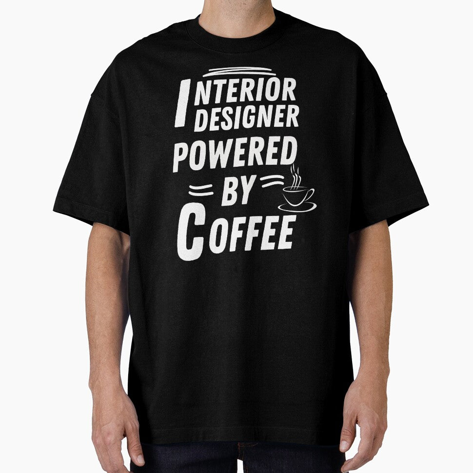 Interior designer powered by coffee by annoying-shirts