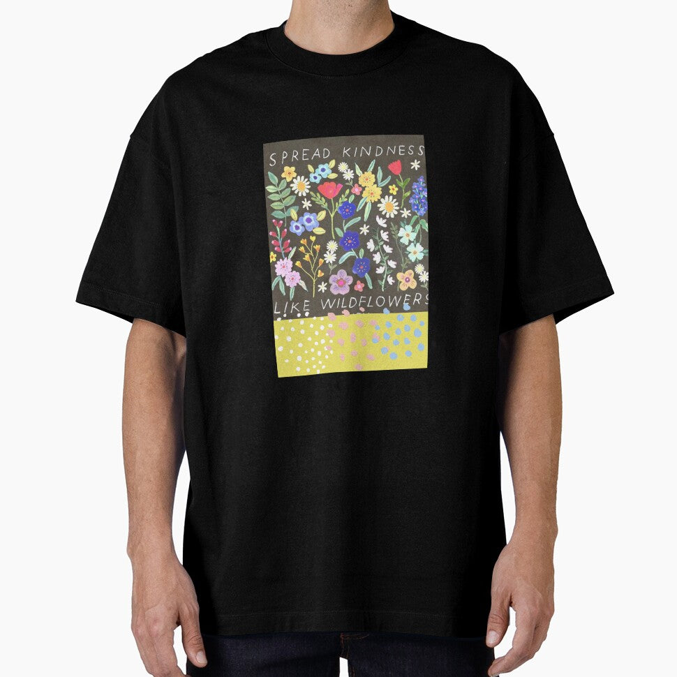Spread Kindness Design Spread Kindness Like Wildflowers by B-Monalisa