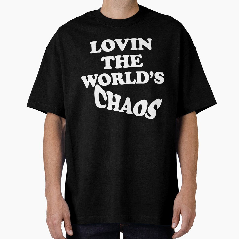 Lovin The Worlds Chaos by TheInkRaven