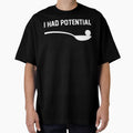 I Had Potential" Minimalist Witty Spoon Illustration Graphic Tee by axiksa10