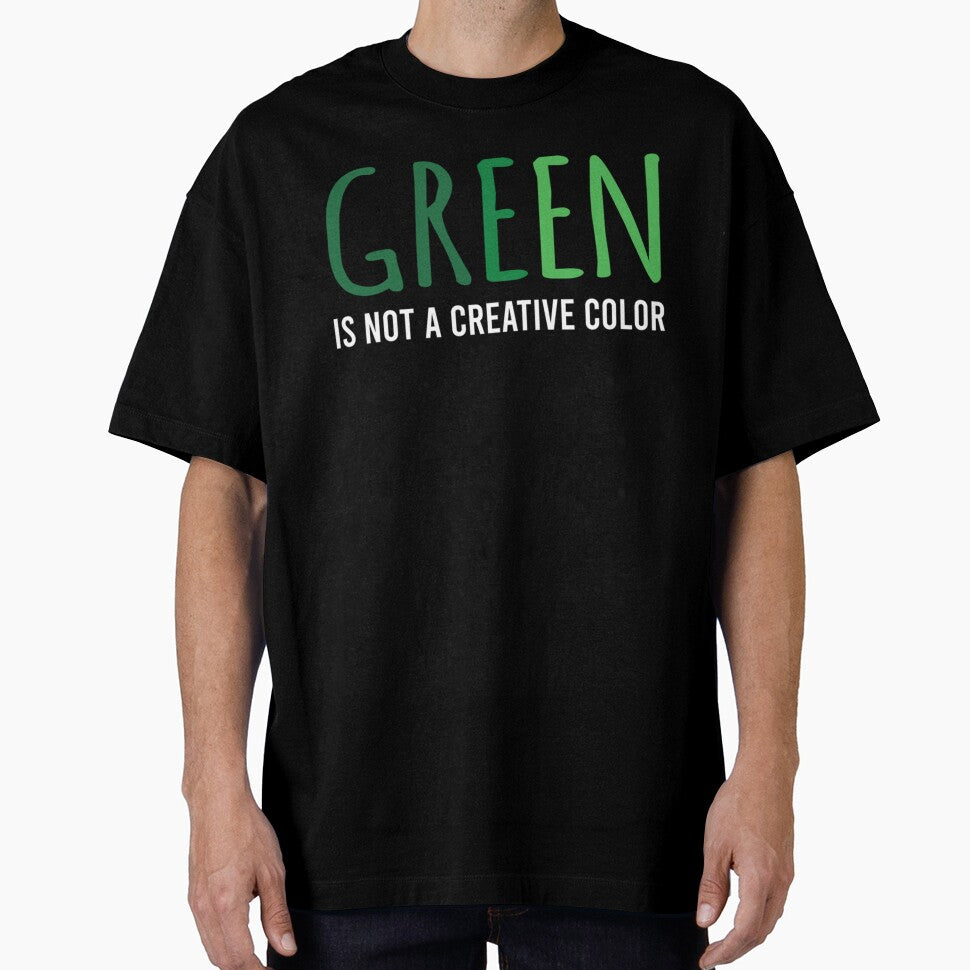Green Is Not A Creative Color (5) by UKAmobile