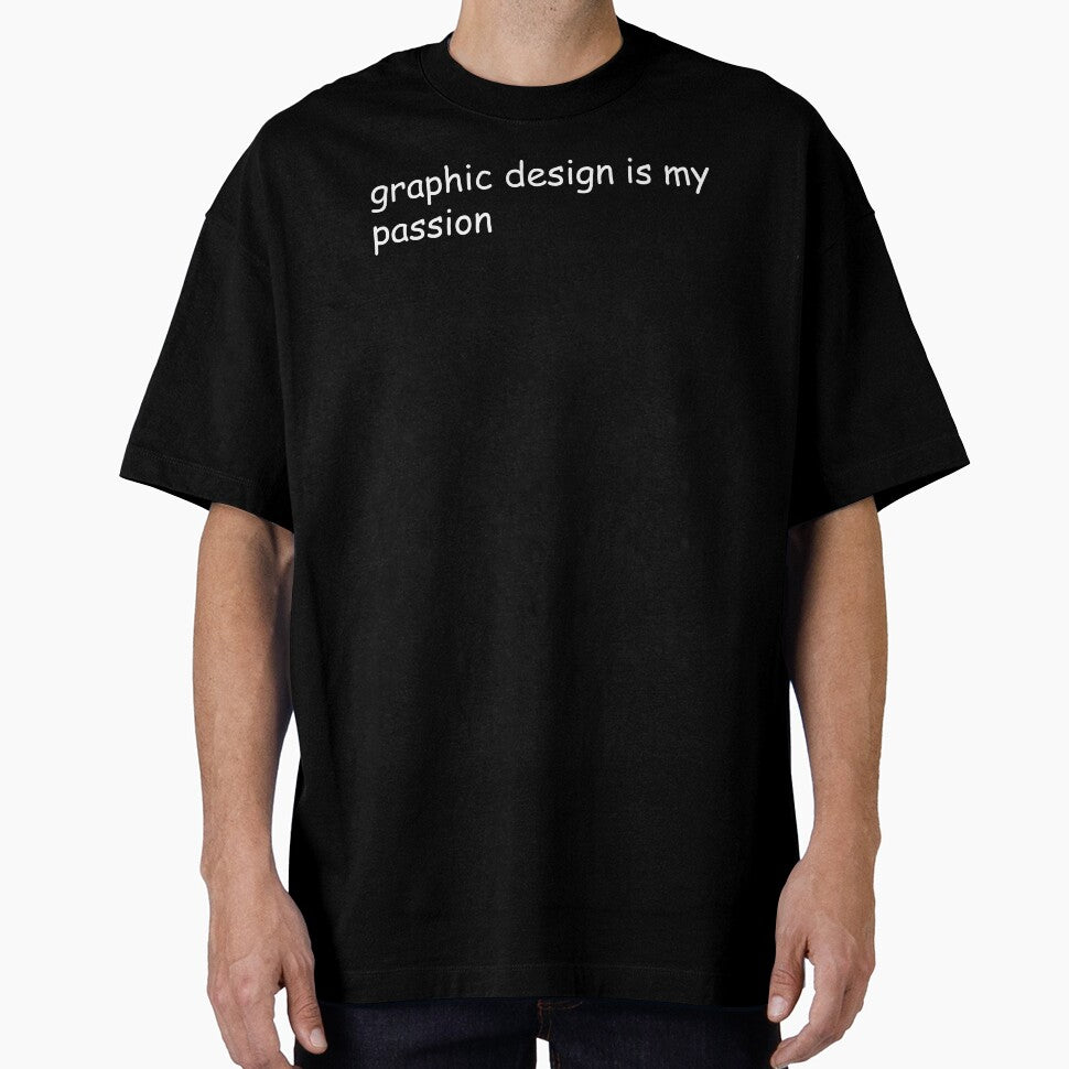 graphic design is my passion by SlapStore