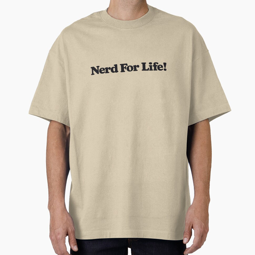 Nerd For Life! by Retireddoc68
