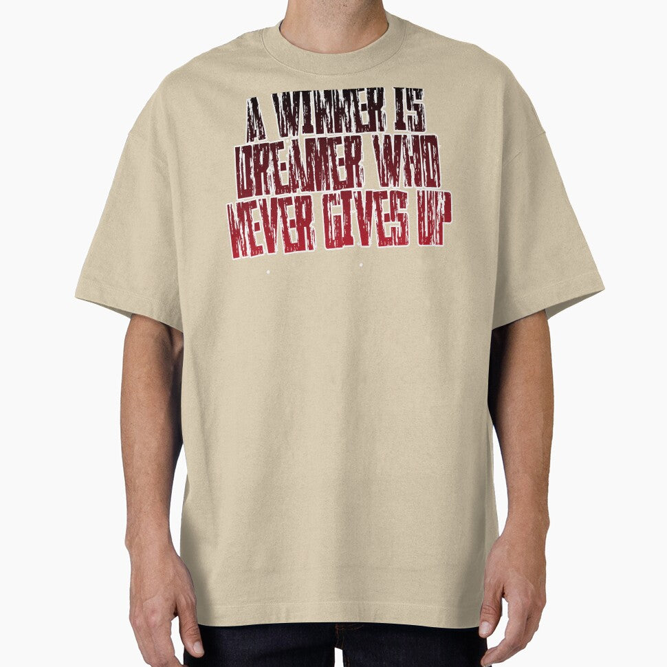 A winner is dreamer who never gives up by sreckov-desig