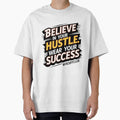 Wear Your Success – Hustle Quote by robyclub