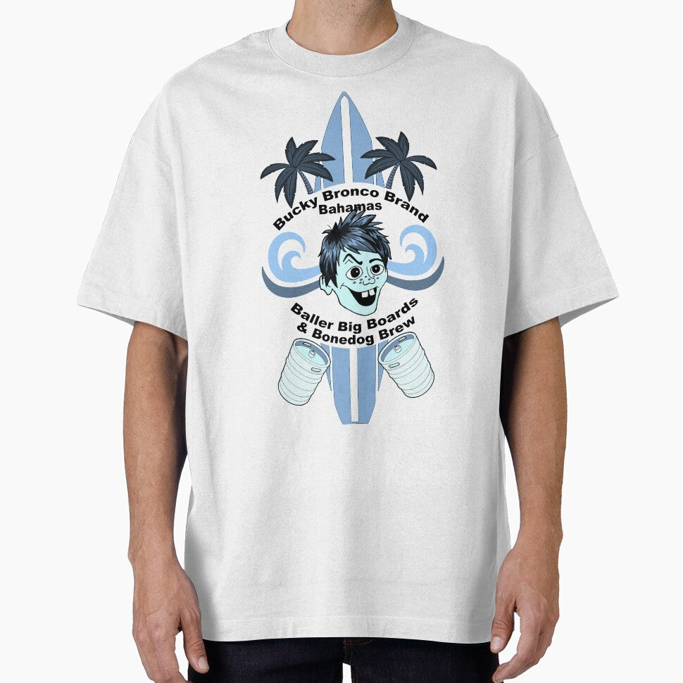 Blue Bucky Bronco Brand Bahamas Baller Big Boards & Bonedog Brew Funny Novelty T-Shirt by Captain Jack's Pirate Hats