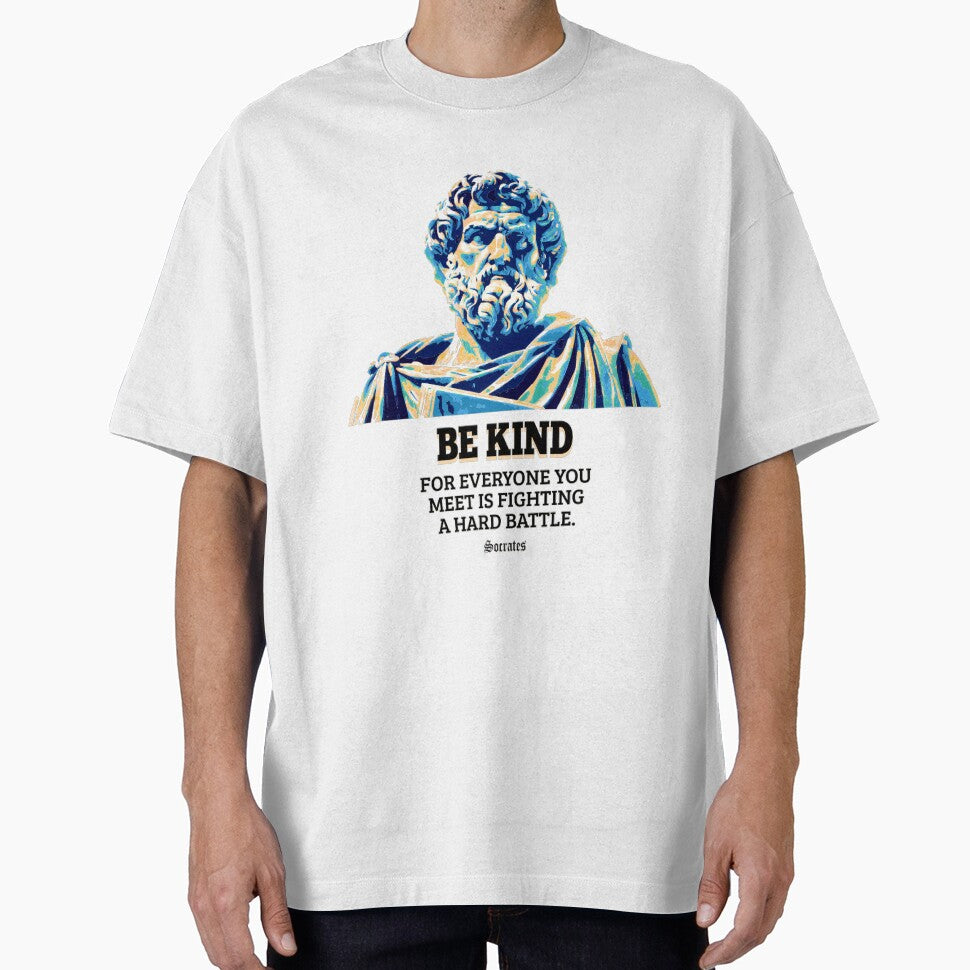 Be Kind - Socrates - Philosopher Quote Tee, Inspirational Cotton T-Shirt, Perfect Gift for Weddings, Engagements, & Funny Quote Apparel. by SimpleFolks