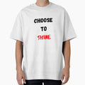 Motivational Quote And Inspirational Saying | Choose To Shine by Salman Hino