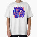 Sorry I Have Plans With My Dog by Paw Print Tee