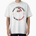 First Things First Im The Realest Santa T-Shirt by AllStarMerch