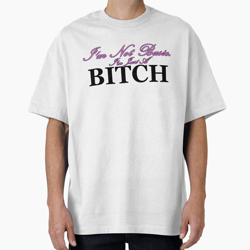 I'm Not Basic by Boucherro